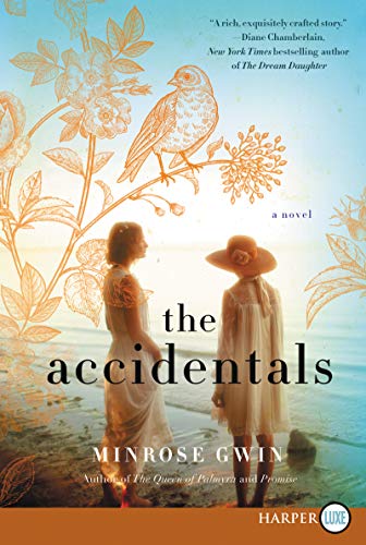 Stock image for The Accidentals: A Novel for sale by Housing Works Online Bookstore