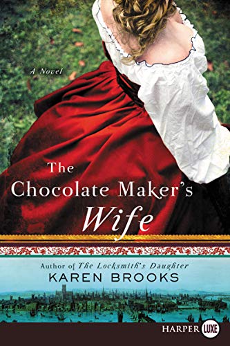 Stock image for The Chocolate Maker's Wife: A Novel for sale by Bookmonger.Ltd