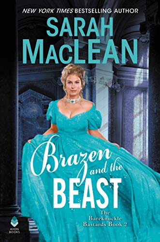 Stock image for Brazen and the Beast : A Dark and Spicy Historical Romance for sale by Better World Books