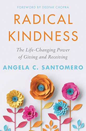 Beispielbild fr Radical Kindness: The Life-Changing Power of Giving and Receiving zum Verkauf von SecondSale