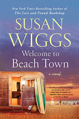 Beispielbild fr Welcome to Beach Town : A Novel zum Verkauf von Better World Books