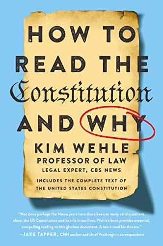 9780062914361: How to Read the Constitution - and Why