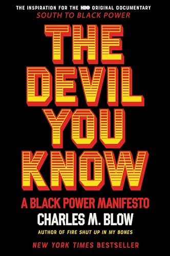 Stock image for The Devil You Know: A Black Power Manifesto for sale by BooksRun