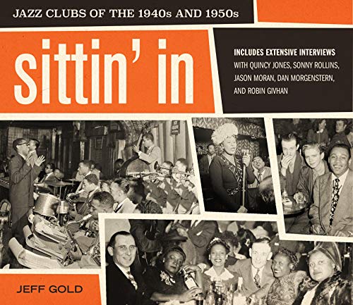 9780062914705: Sittin' In: Jazz Clubs of the 1940s and 1950s