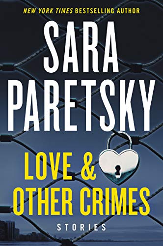 9780062915542: Love & Other Crimes: Stories