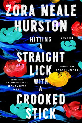 Imagen de archivo de Hitting a Straight Lick with a Crooked Stick: Stories from the Harlem Renaissance a la venta por ThriftBooks-Atlanta