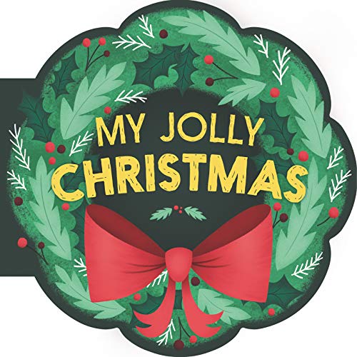 Imagen de archivo de My Jolly Christmas: A Christmas Holiday Book for Kids (My Little Holiday) a la venta por Gulf Coast Books