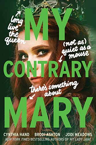 9780062930057: My Contrary Mary (The Lady Janies)
