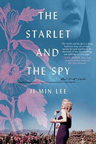 Beispielbild fr The Starlet and the Spy: A Novel zum Verkauf von Wonder Book
