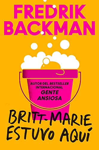 Beispielbild fr Britt-Marie Was Here \ Britt-Marie Estuvo Aqu (Spanish Edition) zum Verkauf von Blackwell's