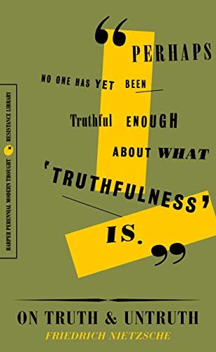 Stock image for On Truth and Untruth: Selected Writings (The Resistance Library) for sale by KuleliBooks