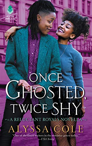 

Once Ghosted, Twice Shy: A Reluctant Royals Novella