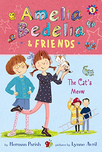 Imagen de archivo de Amelia Bedelia & Friends #2: Amelia Bedelia & Friends The Cat's Meow a la venta por Gulf Coast Books