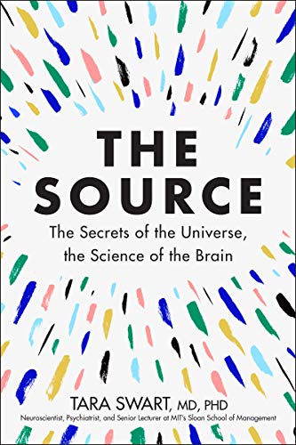 Stock image for The Source: The Secrets of the Universe, the Science of the Brain for sale by BooksRun