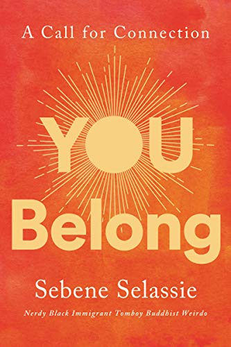 Stock image for You Belong: A Call for Connection for sale by Dream Books Co.