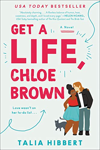 Stock image for Get a Life Chloe Brown A Novel for sale by SecondSale