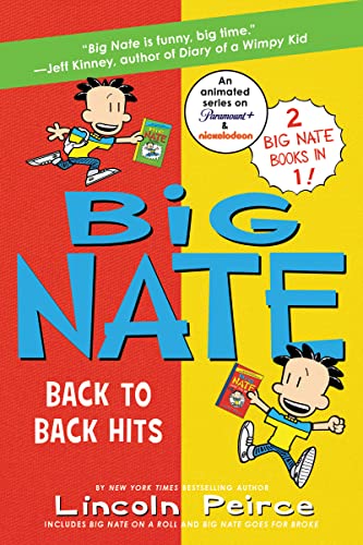 Beispielbild fr Big Nate: Back to Back Hits: On a Roll and Goes for Broke zum Verkauf von Half Price Books Inc.