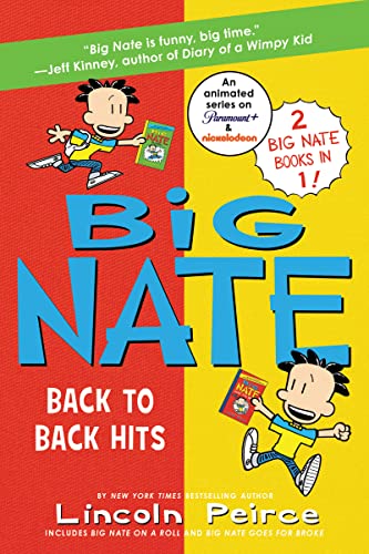 Stock image for Big Nate: Back to Back Hits: On a Roll and Goes for Broke for sale by Half Price Books Inc.