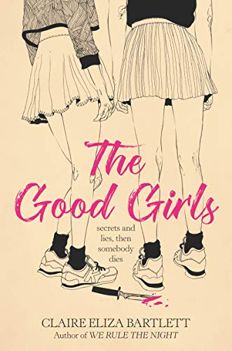 9780062943101: The Good Girls