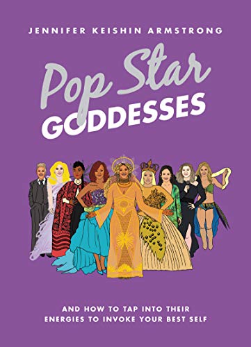 9780062943699: Pop Star Goddesses: And How to Tap Into Their Energies to Invoke Your Best Self