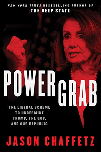 Imagen de archivo de Power Grab: The Liberal Scheme to Undermine Trump, the GOP, and Our Republic a la venta por SecondSale