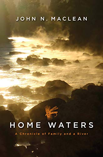 Beispielbild fr Home Waters : A Chronicle of Family and a River zum Verkauf von Better World Books