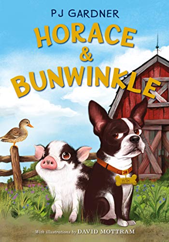 9780062946546: Horace & Bunwinkle (Horace & Bunwinkle, 1)