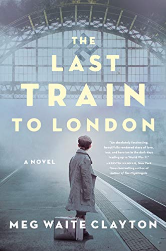 Imagen de archivo de The Last Train to London: A Novel a la venta por ZBK Books