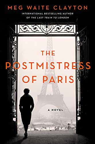 9780062946980: The Postmistress of Paris: A Novel