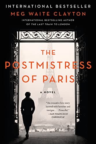 Stock image for The Postmistress of Paris: A Novel for sale by SecondSale