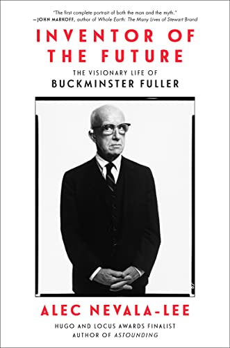 Imagen de archivo de Inventor of the Future: The Visionary Life of Buckminster Fuller a la venta por ThriftBooks-Atlanta