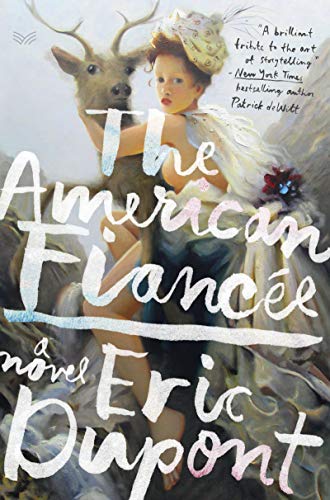Imagen de archivo de The American Fianc?e: A Novel a la venta por SecondSale