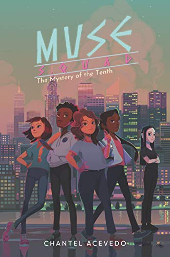 9780062947727: Muse Squad: The Mystery of the Tenth (Muse Squad, 2)