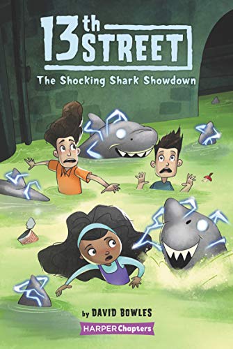 Stock image for 13th Street #4: The Shocking Shark Showdown (HarperChapters) for sale by BooksRun