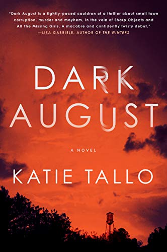 Stock image for Dark August: A Novel for sale by SecondSale