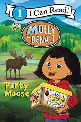 9780062950345: Molly of Denali: Party Moose (Molly of Denali: I Can Read, Level 1, 1)