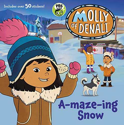 Beispielbild fr Molly of Denali: A-maze-ing Snow zum Verkauf von Gulf Coast Books