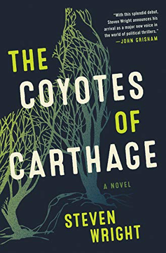 Stock image for The Coyotes of Carthage: A Novel for sale by SecondSale