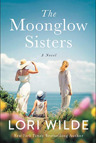 9780062953094: The Moonglow Sisters: A Novel (Moonglow Cove, 1)