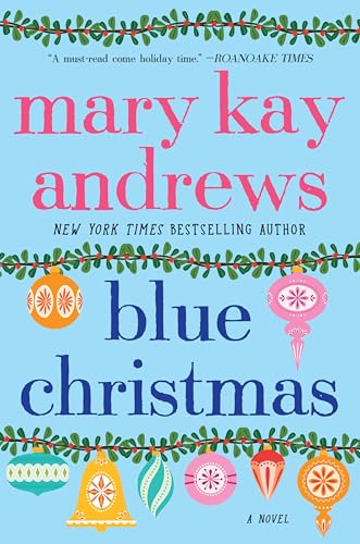 9780062953971: Blue Christmas: A Novel