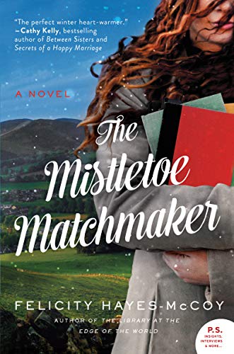 Beispielbild fr The Mistletoe Matchmaker: A Novel (Finfarran Peninsula) zum Verkauf von BooksRun