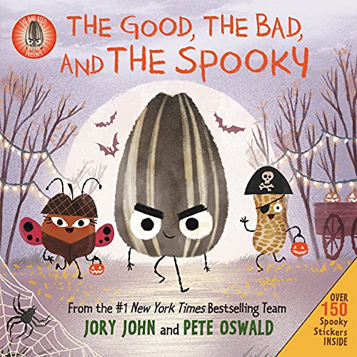 Stock image for The Bad Seed Presents: The Good, the Bad, and the Spooky: Over 150 Spooky Stickers Inside. A Halloween Book for Kids (The Food Group) for sale by Orion Tech