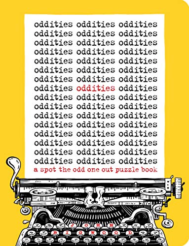Stock image for Oddities: A Spot the Odd One Out Puzzle Book for sale by SecondSale
