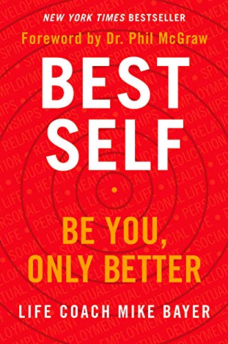 Imagen de archivo de Best Self: Be You, Only Better a la venta por Goodwill Industries