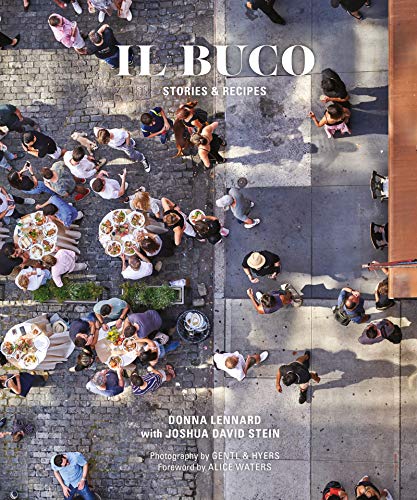 Imagen de archivo de Il Buco: Stories & Recipes a la venta por PlumCircle