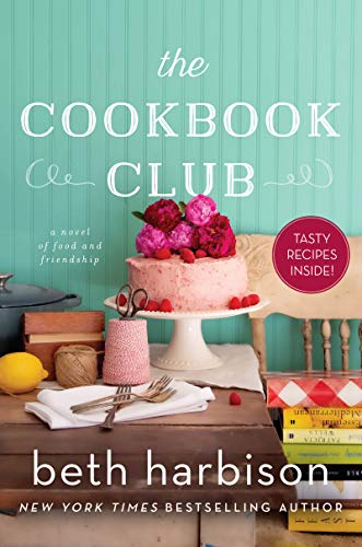 Beispielbild fr The Cookbook Club: A Novel of Food and Friendship zum Verkauf von Wonder Book