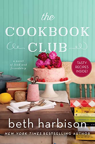 Imagen de archivo de The Cookbook Club: A Novel of Food and Friendship a la venta por Zoom Books Company