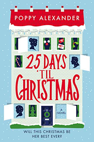 Imagen de archivo de 25 Days 'Til Christmas: A Novel a la venta por Jenson Books Inc