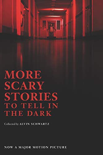 Stock image for More Scary Stories to Tell in the Dark Movie Tie-in Edition (Scary Stories, 2) for sale by Half Price Books Inc.