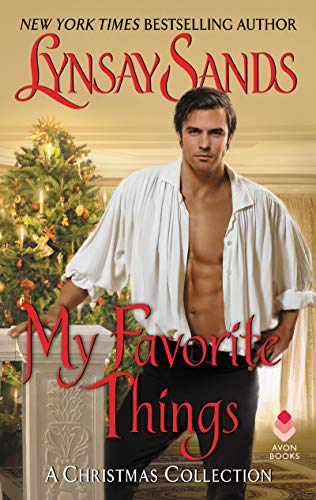 9780062961334: My Favorite Things: All I Want / Three French Hens / the Fairy Godmother: A Christmas Collection